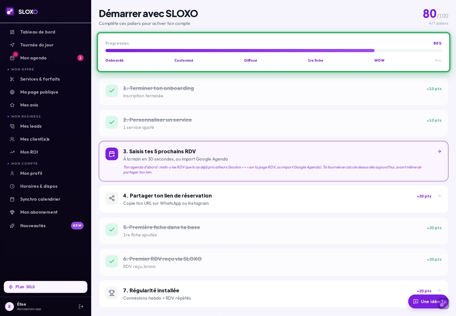 La page Démarrer avec SLOXO : la barre de progression et les six paliers nommés, puis la liste des étapes avec celles déjà validées barrées